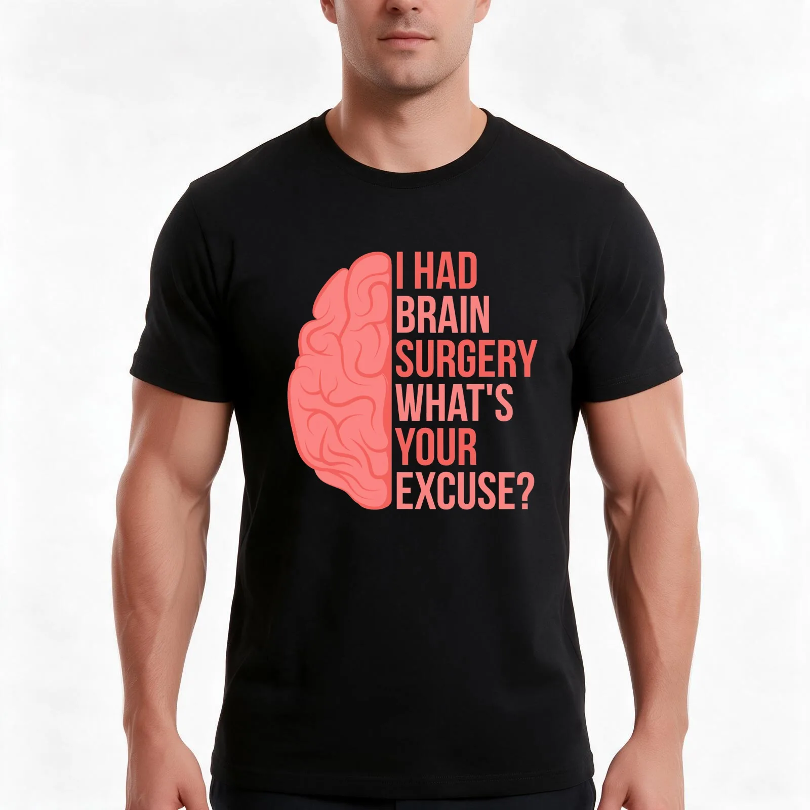 I Had Brain Surgery... T-Shirt Summer Casual Cotton Tee Unisex Men Women