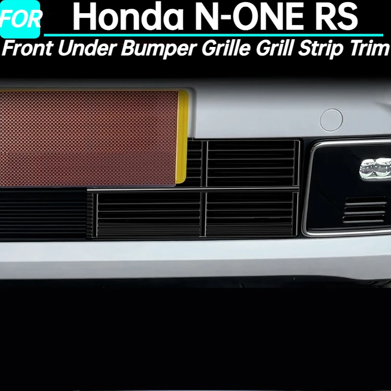 

Car Front Under Bumper Grille Grill Strip Trim Cover for Honda N-ONE RS Interior Accessories 2020 2021 2022 for Right Hand Drive