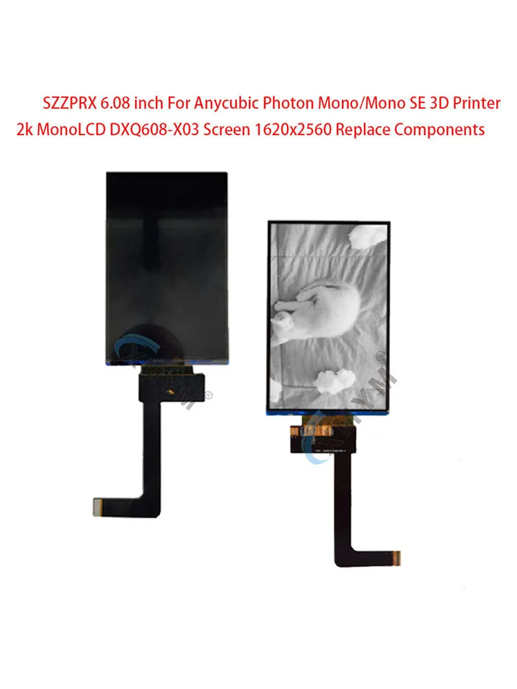 SZZPRX 6,08 cala dla drukarki 3D Anycubic Photon Mono/Mono SE 2k Mono LCD DXQ608-X03 Ekran 1620x2560 Wymień komponenty — zdjęcie produktu 7