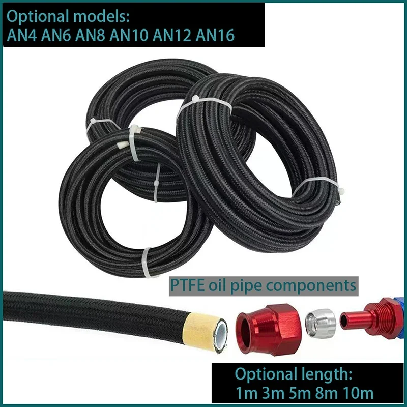 

Black PTFE fuel pipe with external nylon woven mesh and internal PTFE model: AN4 AN6 AN8 AN10 AN12 AN16 L: 1m 3m 5m 8m 10m