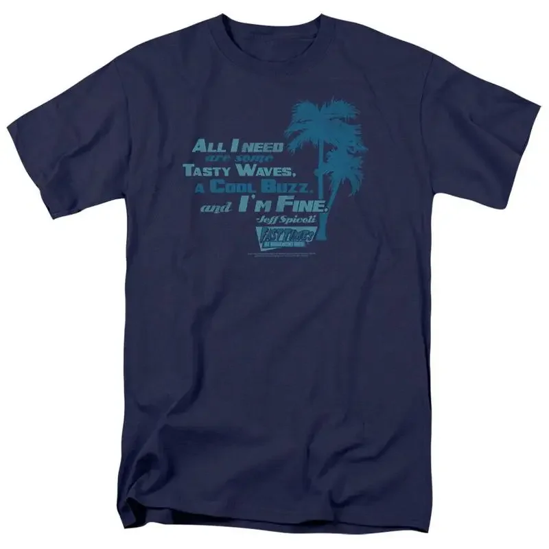 Fast Times at Ridgemont High All I Need Camiseta para hombre con licencia de la película de los años 80, color azul marino