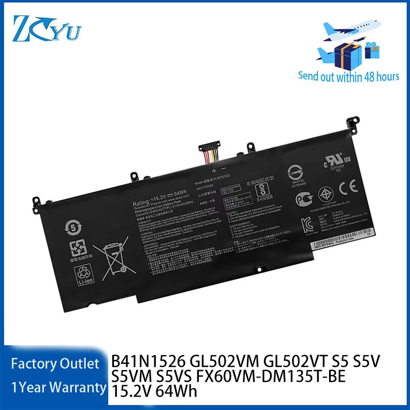 B41N1526 Laptop Battery for Asus ROG Strix GL502VM GL502VT S5 S5V S5VM S5VS FX60VM-DM135T-BE 15.2V 64Wh