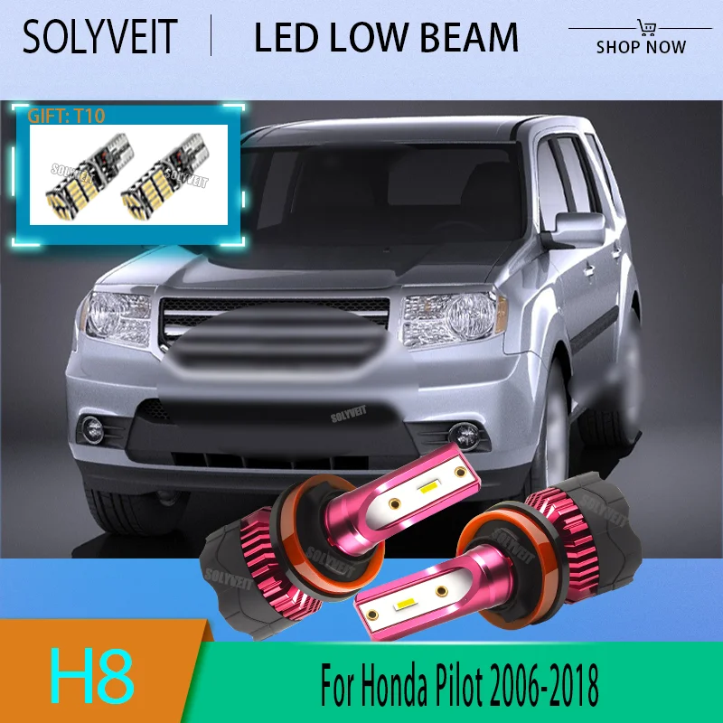 

H11/H9/H8 LED Low/Dipped Beam Bulb 12V 6000K For Honda Pilot 2006 2007 2008 2009 2010 2011 2012 2013 2014 2015 2016 2017 2018