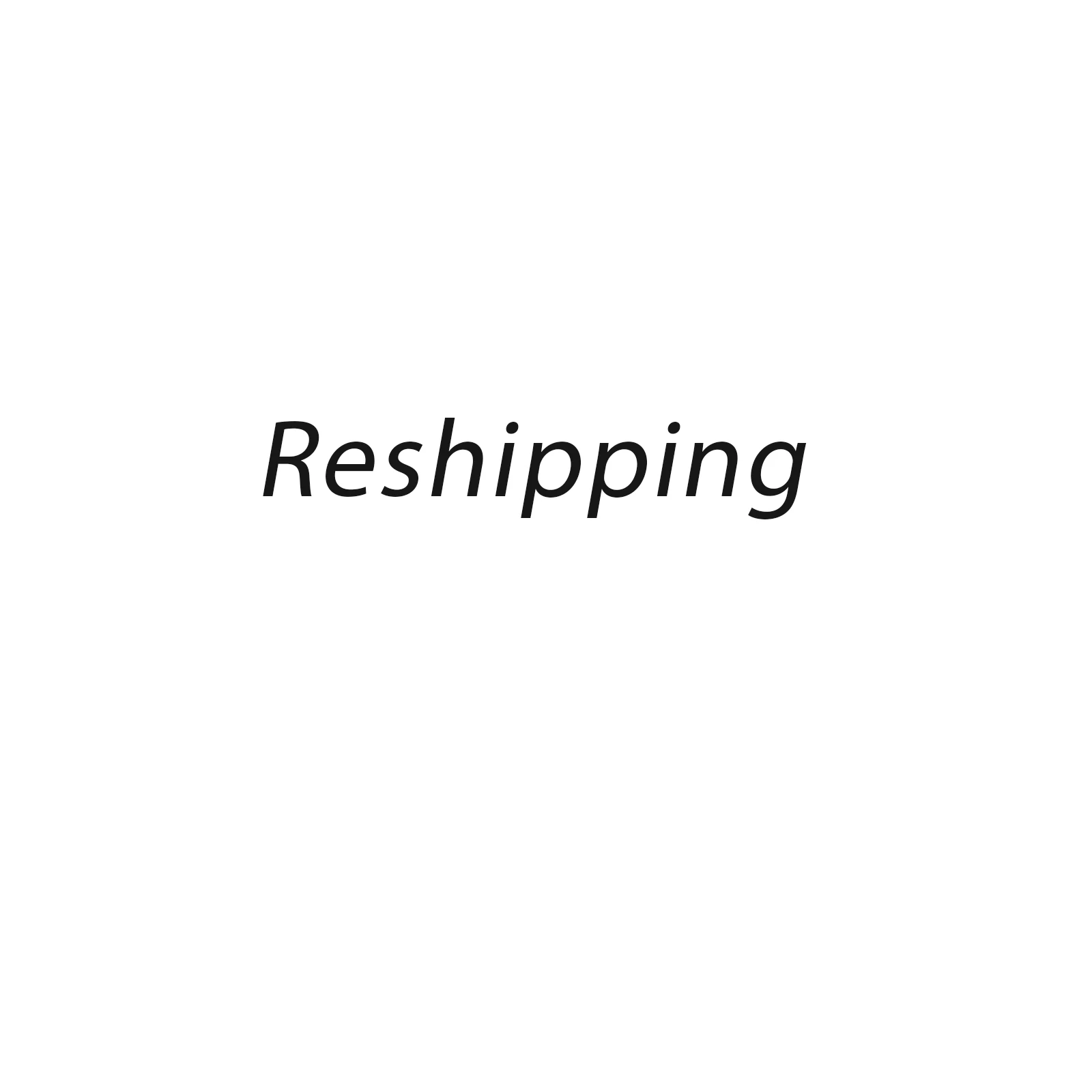 

Reshipping Only !!!!Reshipping Only !!!!