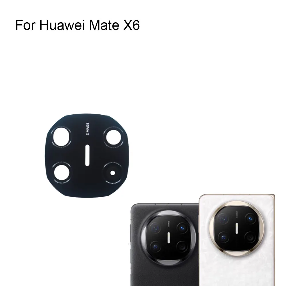 High quality For Huawei Mate X6 Back Camera Glass and back camera glass cover For Huawei Mate X 6  tested good