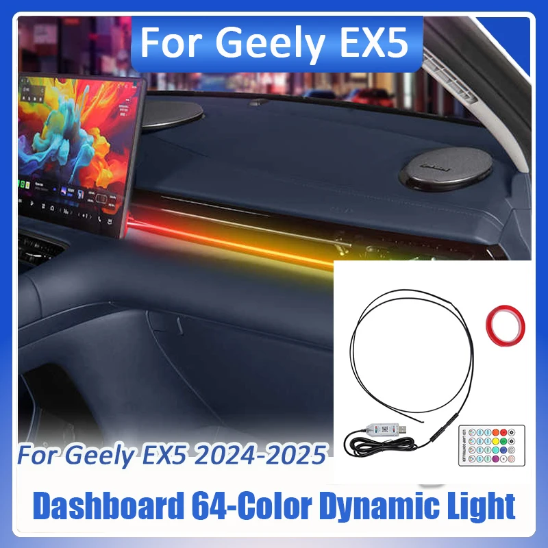 

For Geely EX5 Galaxy E5 2024 2025 Car Center Console LED Lights 64 Colors APP Control Dashboard Dynamic Light Bar Modification