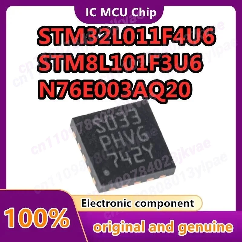 10pcs/lot N76E003AQ20 3AQ20 STM8S003F3U6 S033 STM8S103F3U6 STM8L101F3U6 STM32L011F4U6 QFN-20 new and  IC