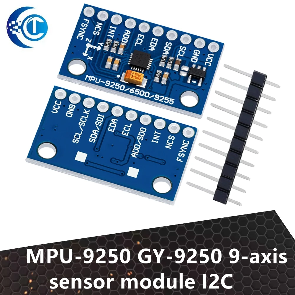 MPU-9250 GY-9250 9-axis sensor module I2C/SPI Communications Thriaxis gyroscope + triaxial accelerometer+triaxial magnetic field