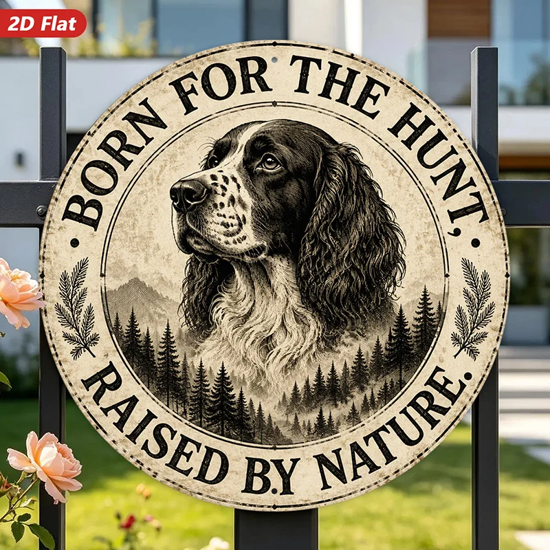 2D Flat, 1pc Hunting Dog Round Metal Sign Wall Art, Born for The Hunt Raised By Nature Text, Perfect for Dining Room Living Room