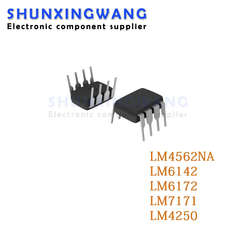 5pcs LM4562NA DIP-8 LM4562 4562NA DIP LM6142AIN LM6142BIN LM6142 LM6172IN LM6172 LM7171BIN LM7171 LM4250CN LM4250