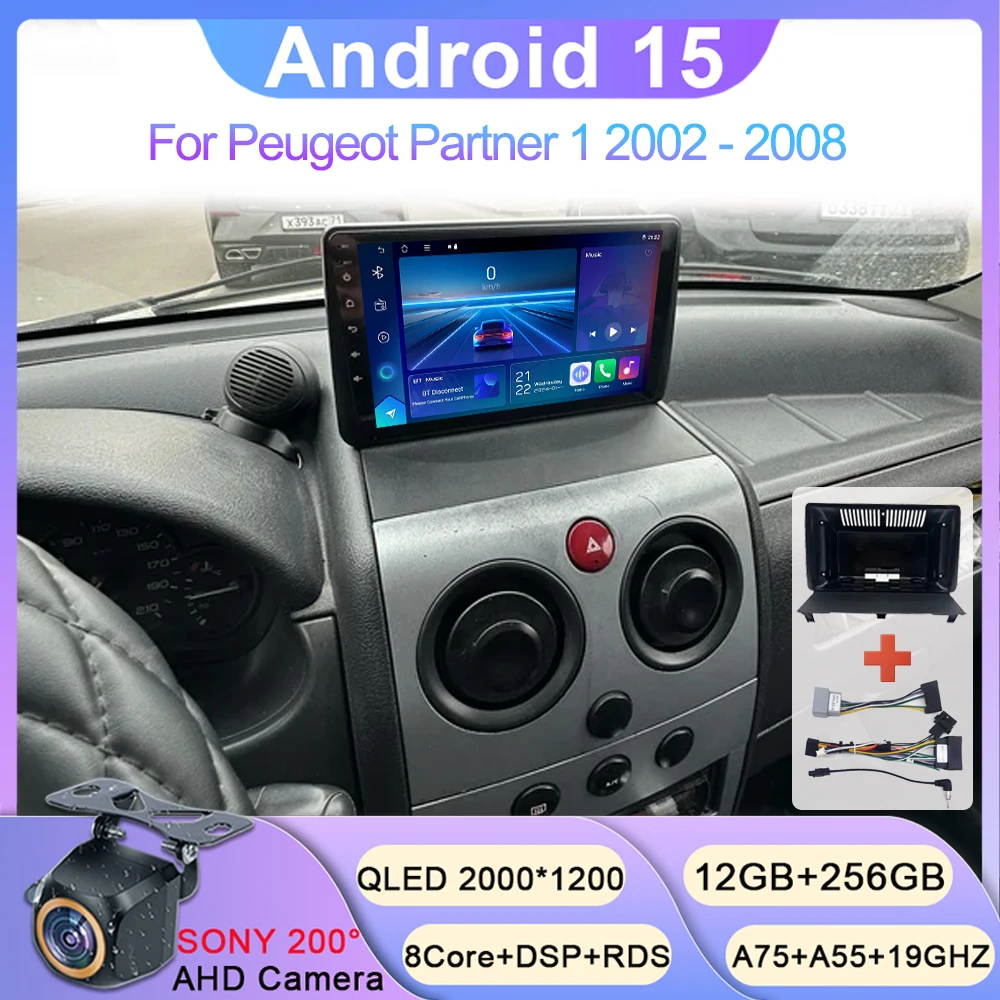 Car Radio Android 15 For Peugeot Partner 1 2002 - 2008 Partner Origin 1 2008 - 2011 Multimedia Video Player Navigation 5G WIFI