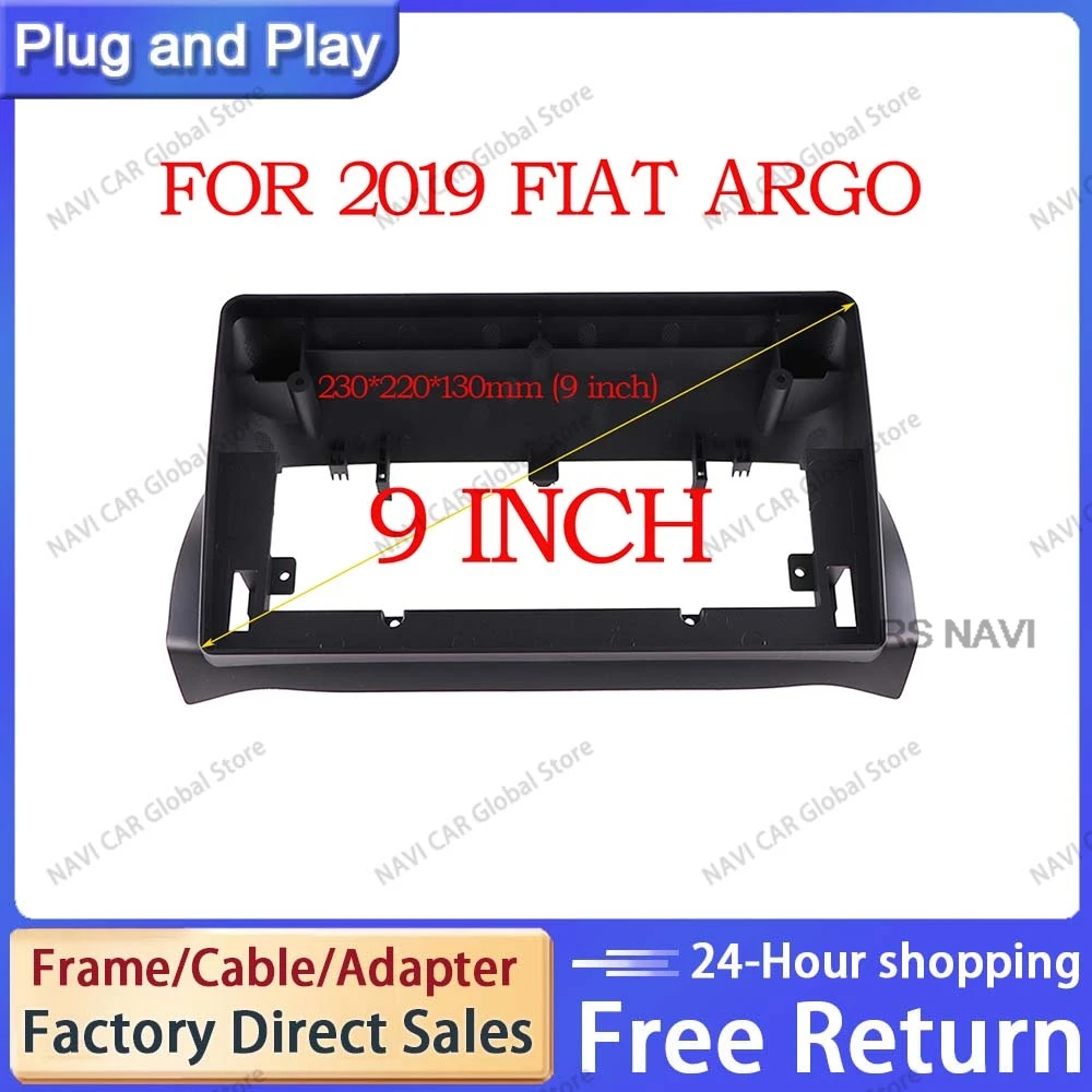 NAVI 9 Inch Audio Frame Radio Fascia panel is suitable for 2019 FIAT ARGO Install Facia Console Bezel Adapter Plate Trim Cover