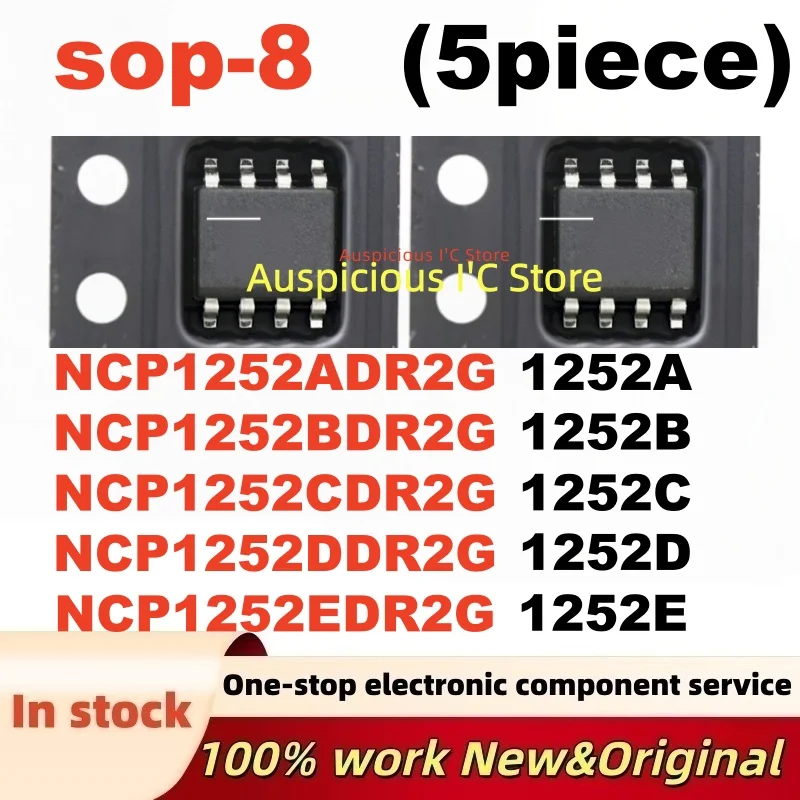 (5Pcs) NCP1252ADR2G NCP1252BDR2G NCP1252CDR2G NCP1252DDR2G NCP1252EDR2G 1252A 1252D 1252E 1252B 1252C SOP-8