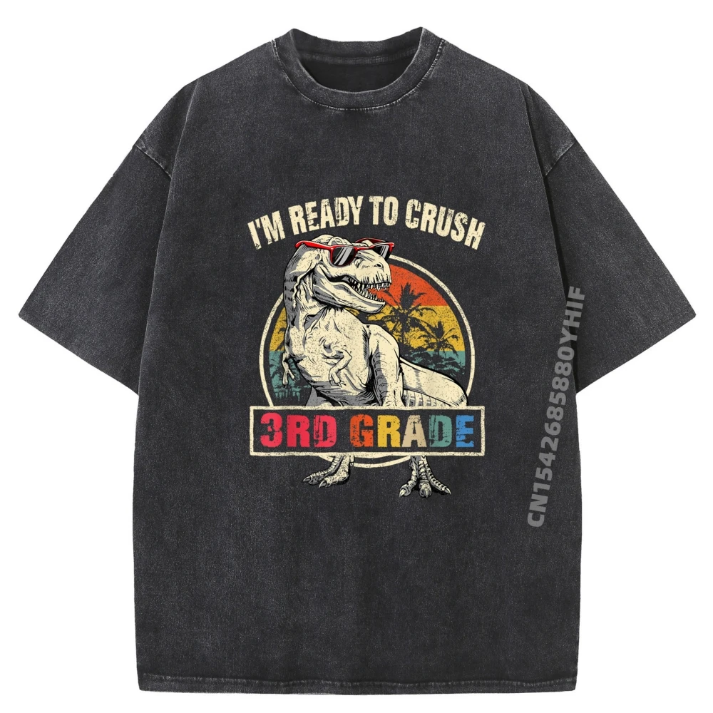

I M Ready To Crush 3rd Grade Dinosaur Back To School Boys Белая футболка с рисунком Женская футболка Homme Футболка Мужская уличная стираная рубашка