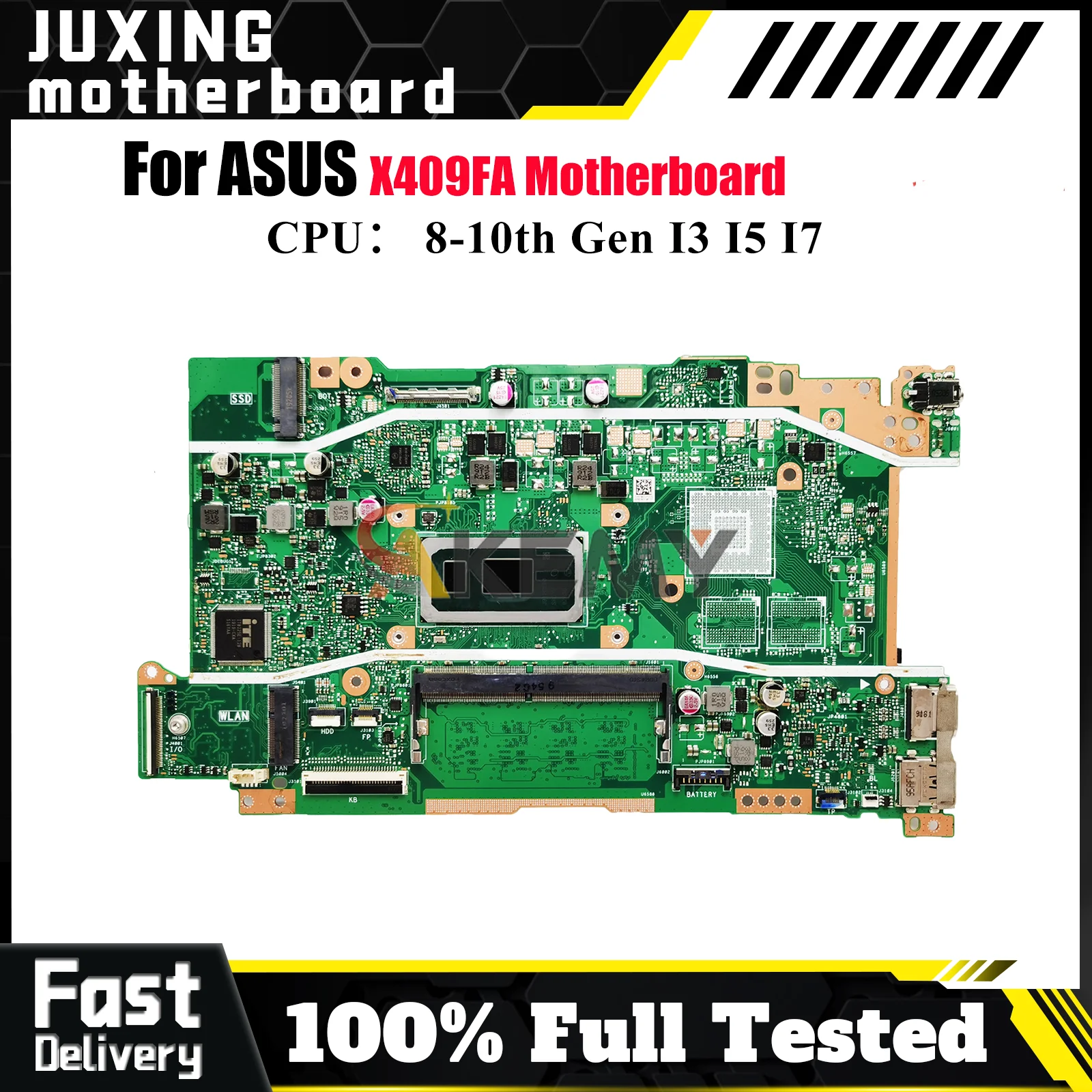 

X409FA Материнская плата для ноутбука ASUS X509FL Y4200F X509FB A409F X509FAC X509FJ X409F F409F Материнская плата с процессором I3 I5 I7 100% тестирование