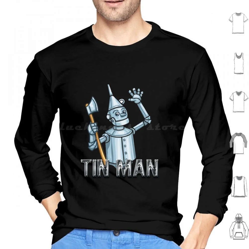 Tin Man Hoodies Long Sleeve Tin Man Dorothy Scarecrow Cowardly Lion Oz Toto Judy Garland Witch Lion Wizard Dorothy Gale