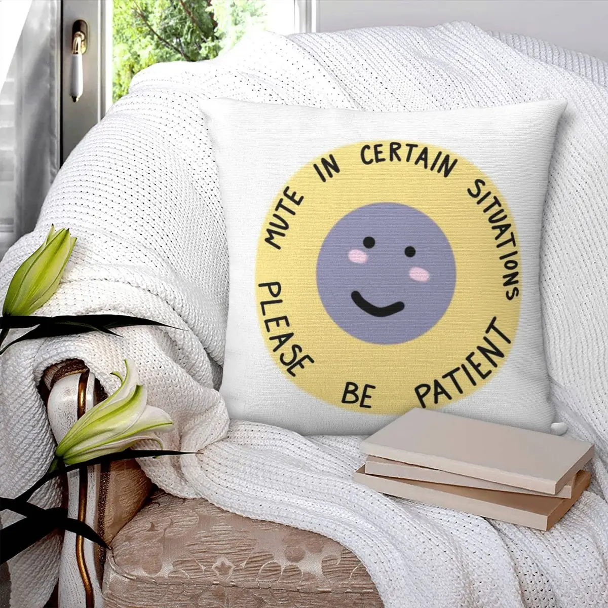 Mute In Certain Situations Please Be Patient Square Pillowcase Pillow Cover Cushion Comfort Throw Pillow for Home Living Room