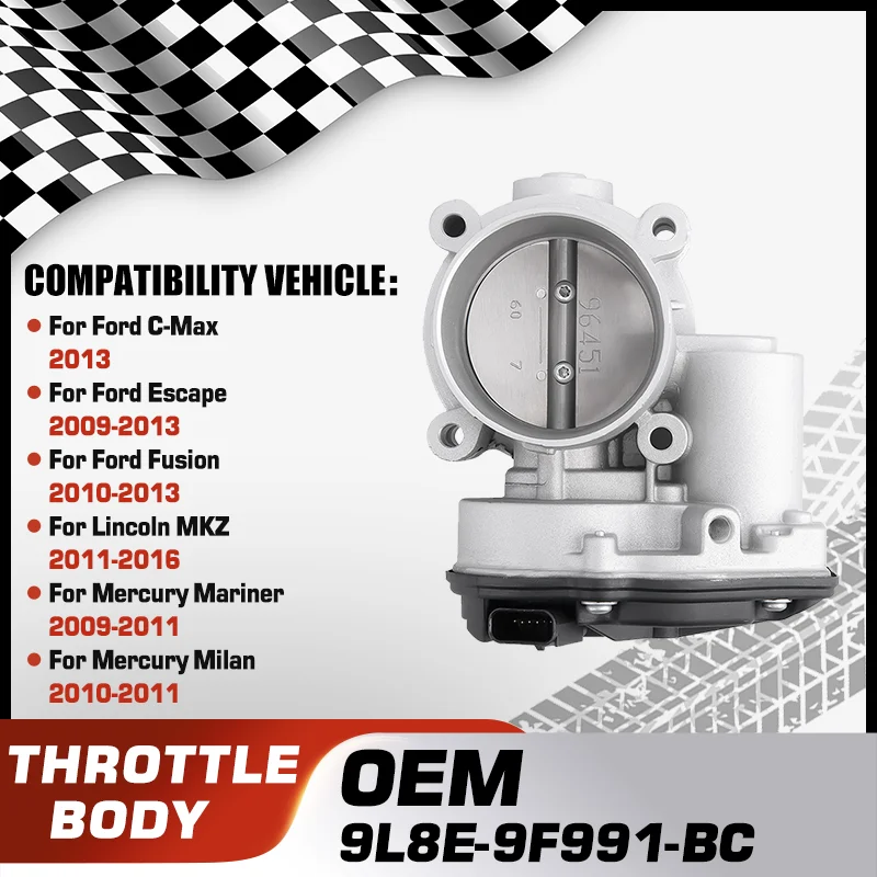 

9L8E-9F991-BC Car Throttle Body For Ford C-Max Ford Escape Ford Fusion Lincoln MKZ Mercury Mariner Mercury Milan DS7Z-9E926-A
