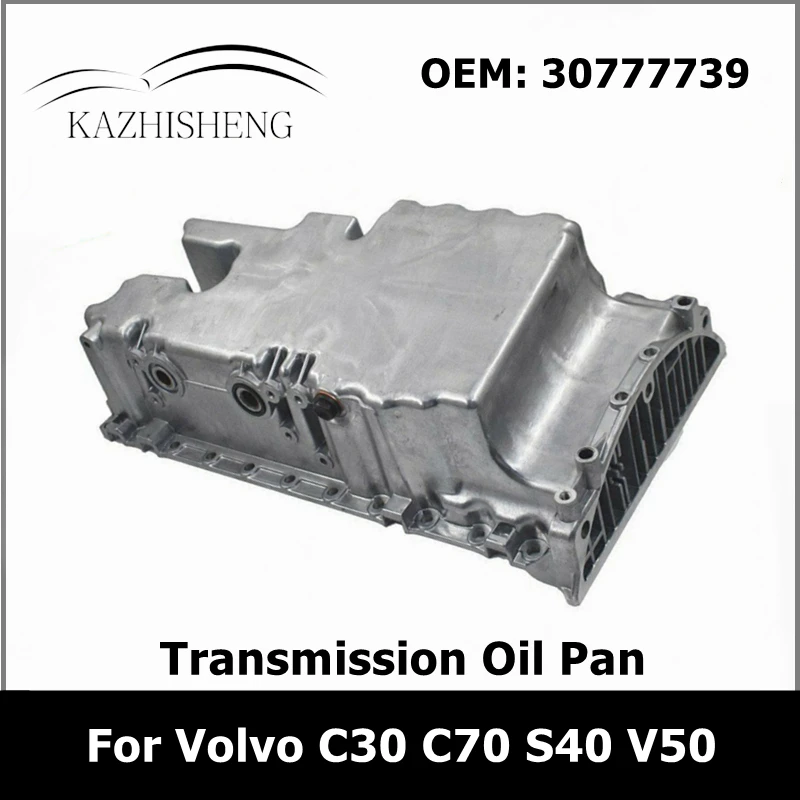 

Детали двигателя, кастрюля трансмиссии для Volvo C30 C70 S40 V50 05-11 30777739 30777912