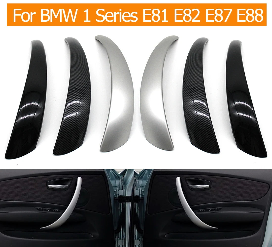 Interior Car Left Right Inner Door Pull Handle Cover Replacement For BMW 1 Series E81 E82 E87 E88 2006-2012 120i 125i 130i