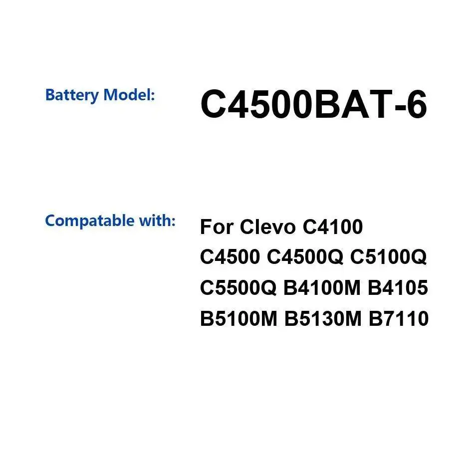

Аккумулятор для ноутбука C4500BAT-6 5200 мАч для Clevo C4100 C4500 C4500Q C5100Q C5500Q B4100M B4105 B5100M B5130M B7110