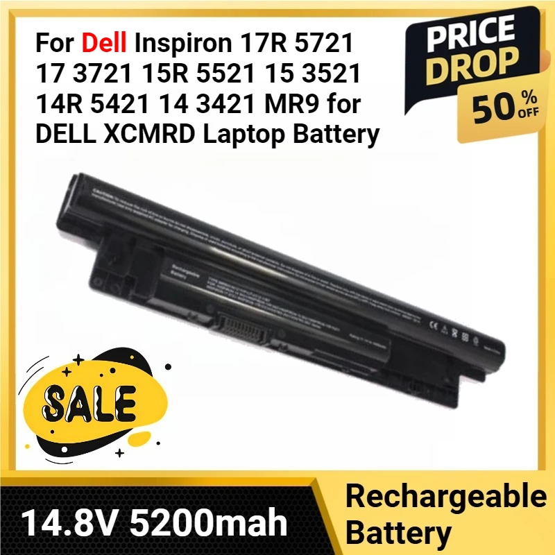 

Laptop battery 14.8V 40Wh For Dell Inspiron 17R 5721 17 3721 15R 5521 15 3521 14R 5421 14 3421 MR9 for DELL XCMRD Laptop Battery