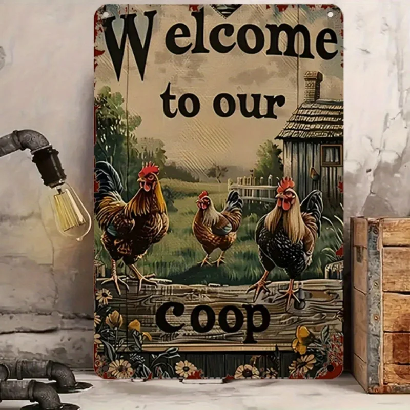 1A vintage metal tin sign - Welcome to our chicken coop，Rustic farmhouse wall decoration，With rooster and floral designs