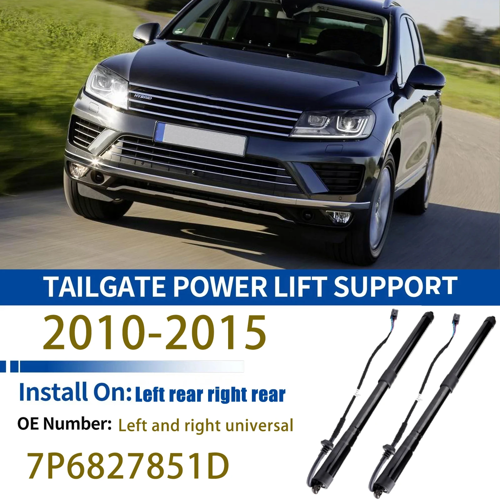 

For 2010-2015 7P VW Touareg Electric Tailgate Gas Spring Struts Left Right Universal 7P6827851D
