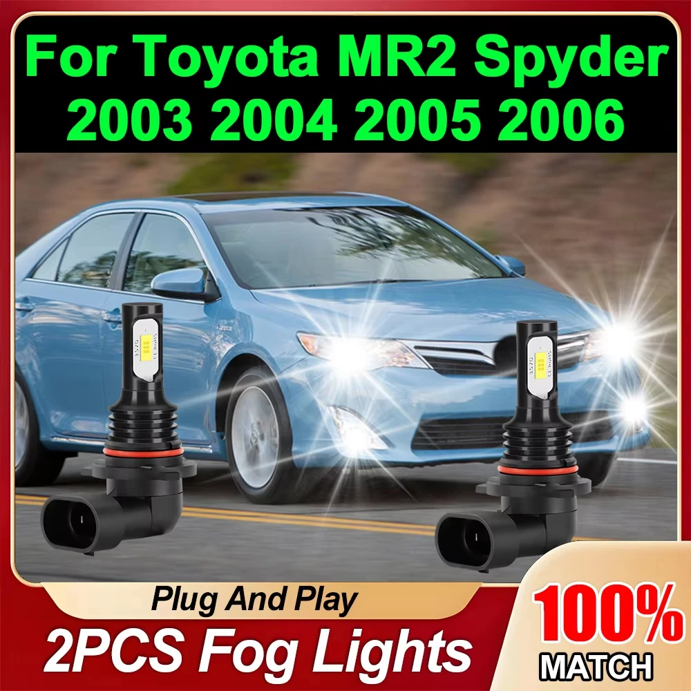 2PCS 9006 HB4 Car Fog Lights 30000LM 360 Degree Lighting Plug And Play Auto Lamps For Toyota MR2 Spyder 2003 2004 2005 2006