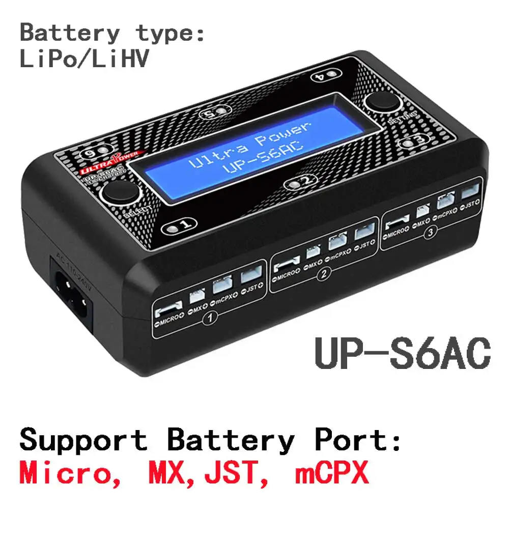 Ultra Power UP-S4AC UP-S6AC UP-S6 SM/XH/Micro/MX/JST/mCPX Lipo LiHV NiMH Battery Charger for RC Helicopte FPV Drone Car Boat