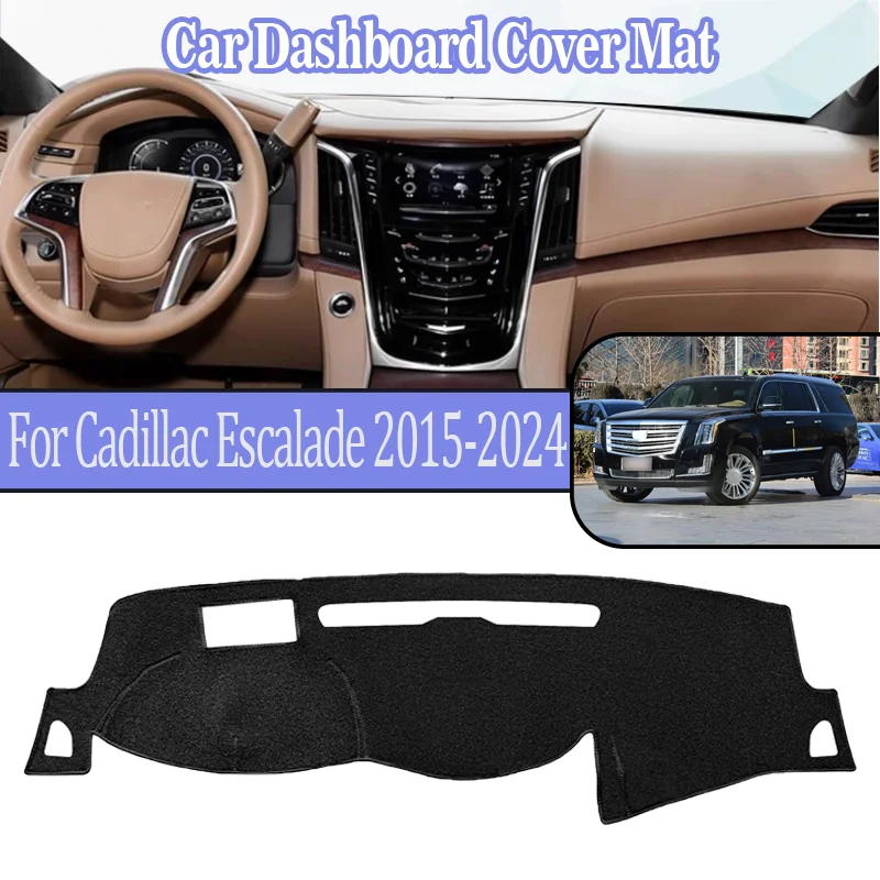 

For Cadillac Escalade 2015-2024 Dustproof Anti-Slip Center Console Dash Mat Car Sunshade Dashmat Dashboard Cover Mat Accessories