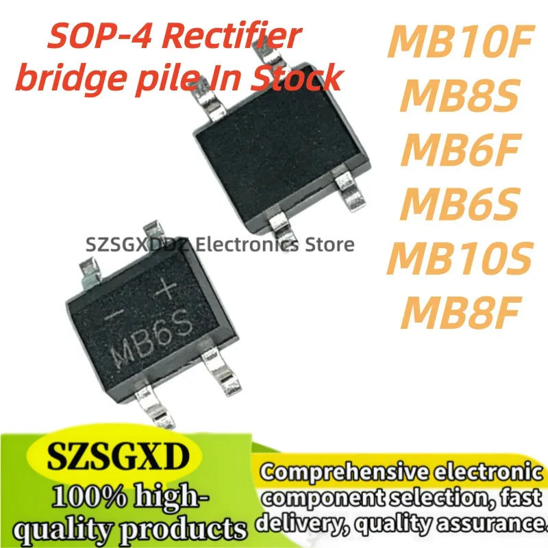 100Uds 100% nuevo quality SOP4 MB6S MB8S MB10S MB6F MB8F MB10F SOP-4 Rectifier bridge pile In Stock