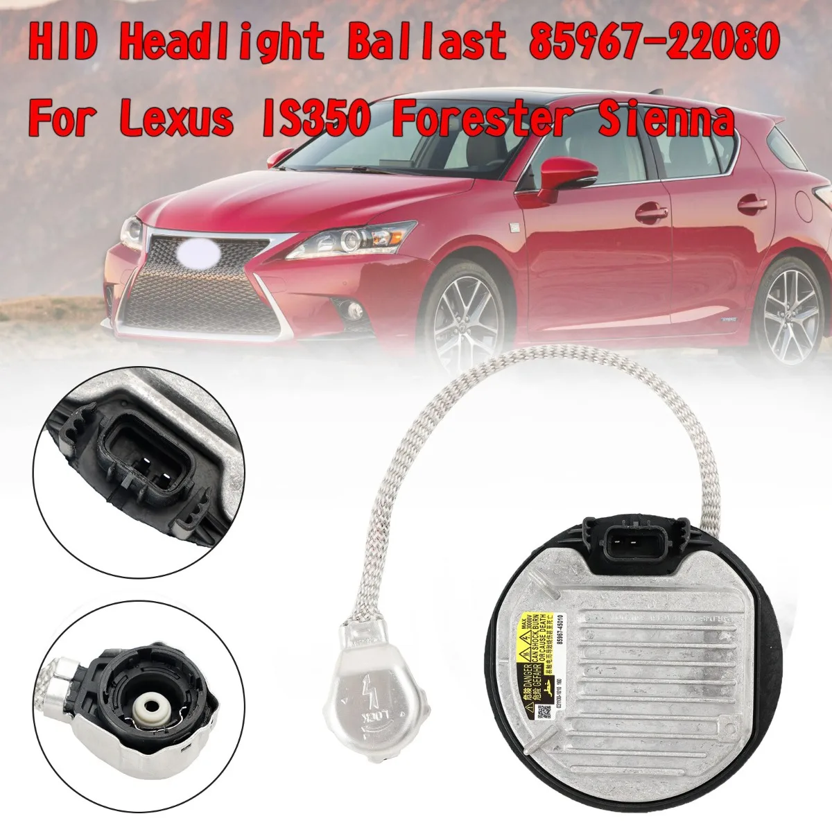 HID Headlight Ballast 85967-22080 For Lexus IS350 Forester Sienna UE Replacement Accessories