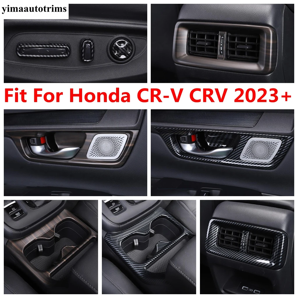 

Car Rear Armrest Air Vent / Door Handle Bowl / Water Cup / Seat Adjust Panel Cover Trim Accessories For Honda CR-V CRV 2023 2024