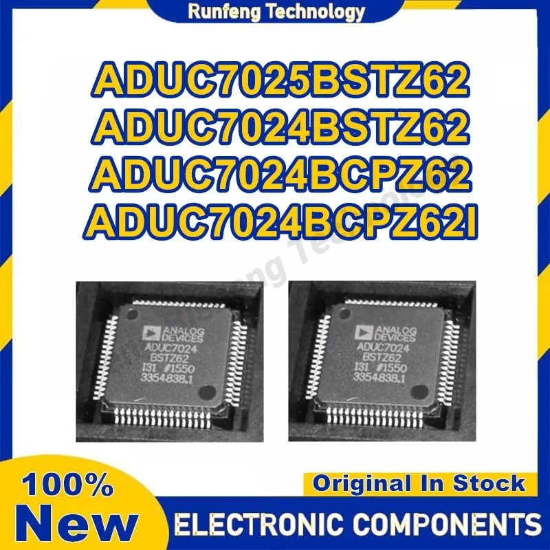 

ADUC7025BSTZ62 ADUC7024BSTZ62 ADUC7024BCPZ62 ADUC7024BCPZ62I New Original in stock