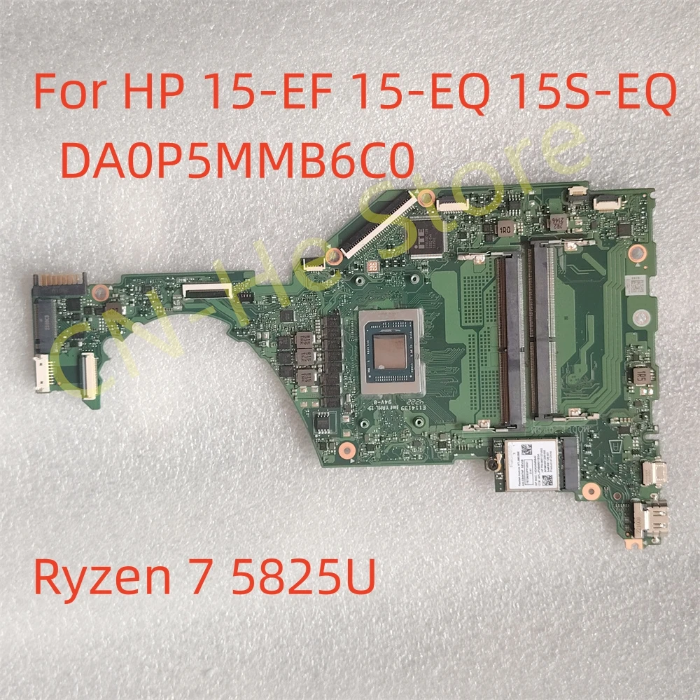 

Оригинальный DA0P5MMB6C0 для HP 15-EF 15-EQ 15S-EQ Ryzen 7 5825U, тест материнской платы ноутбука, хороший, 100% работает отлично