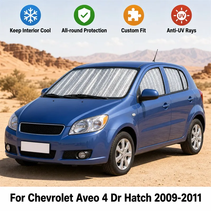 

For Chevrolet Aveo 4 Dr Hatch 2009-2011 Full Set Car Window Sunshades UV Block Privacy Heat Insulated Foldable Car Curtain