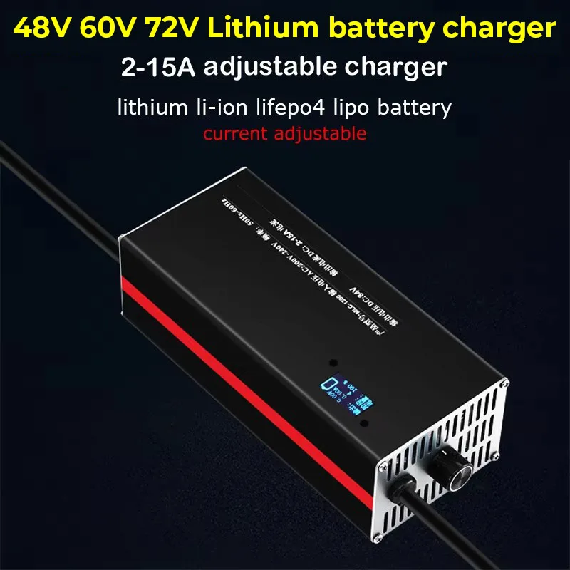 2-15A Current Adjust Fast Charge 36V 48V 58.4V 72V 60V 67.2V 84V 87.6V Li-ion LiPo Lifepo4 Lithium Battery Charger 10S 16S 20S