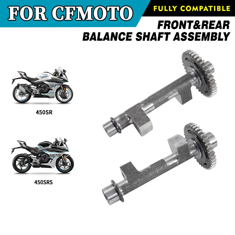 

For CFMOTO Front&Rear Balance Shaft Assembly 450SR 450SRS CF400-6 SR450 SRS450 Motorcycle Accessories Original Parts