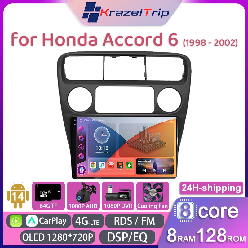 

8 Core QLED 4G DSP RDS Car Radio for Honda Accord 6 1998-2002 Carplay Android Auto Stereo GPS Navi 2 DIN Autoradio FM AM DVD Fan