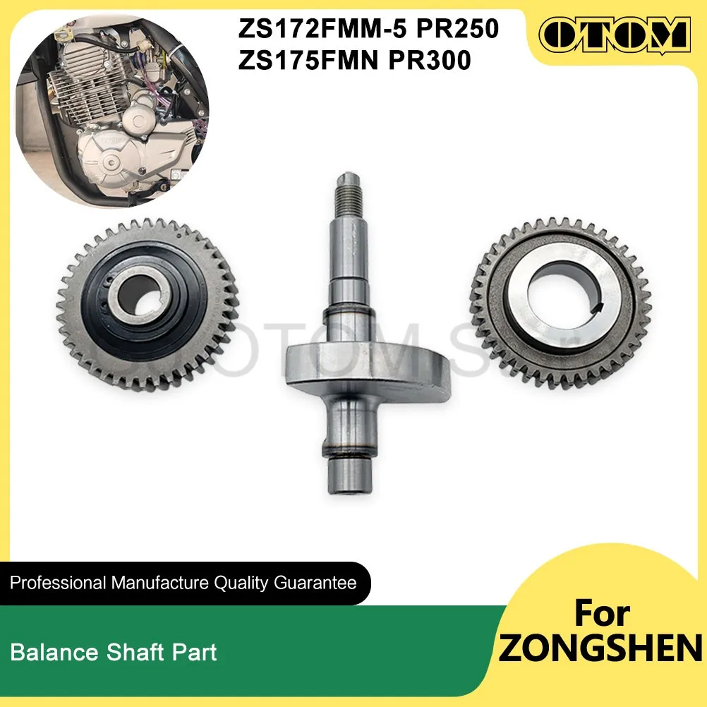 

OTOM ZS172FMM-5 ZS175FMN Motorcycle Balancer Shaft Balance Driven Gear Drive Gear For ZONGSHEN PR250 PR300 KEWS Engine Part Bike