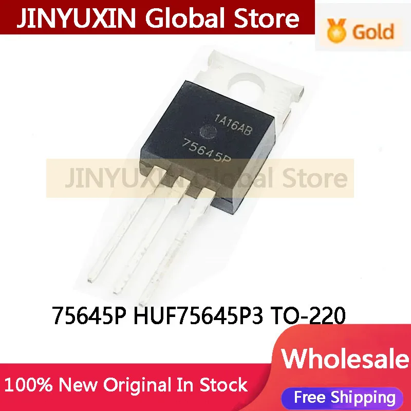 10PCS 75645P HUF75645P3 TO-220 75A 100V In stock