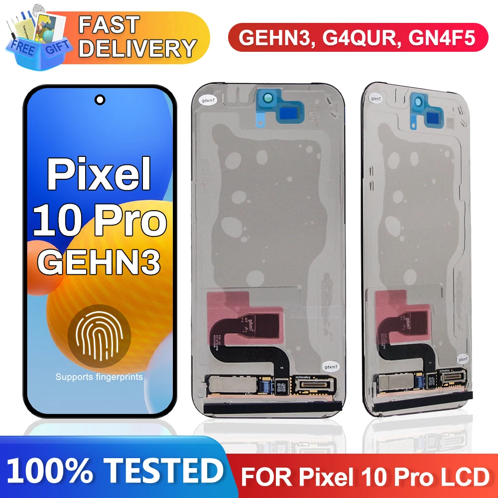 6.3'' 120Hz Amoled For Google Pixel 10 Pro GEHN3, G4QUR, GN4F5 LCD Display Touch Screen Replacement Parts