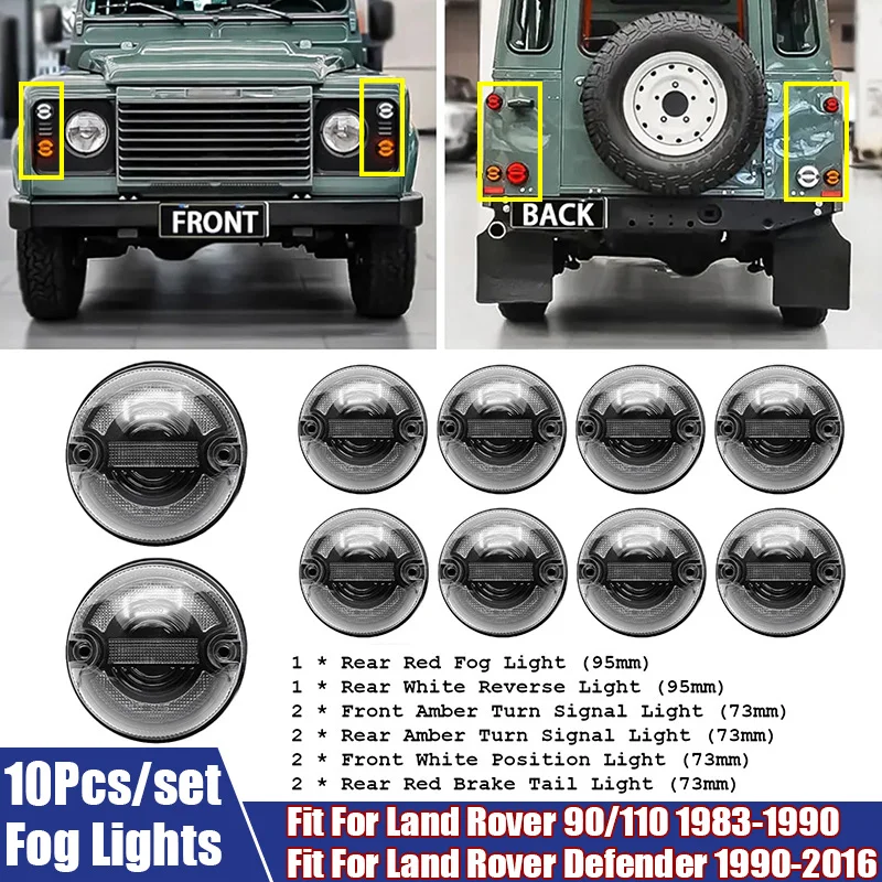 

10Pcs Fog Lamps Front Turn Signal Position Light Rear Stop Brake Tail Lamp For Land Rover 90/110 1983-1990 / Defender 1990-2016