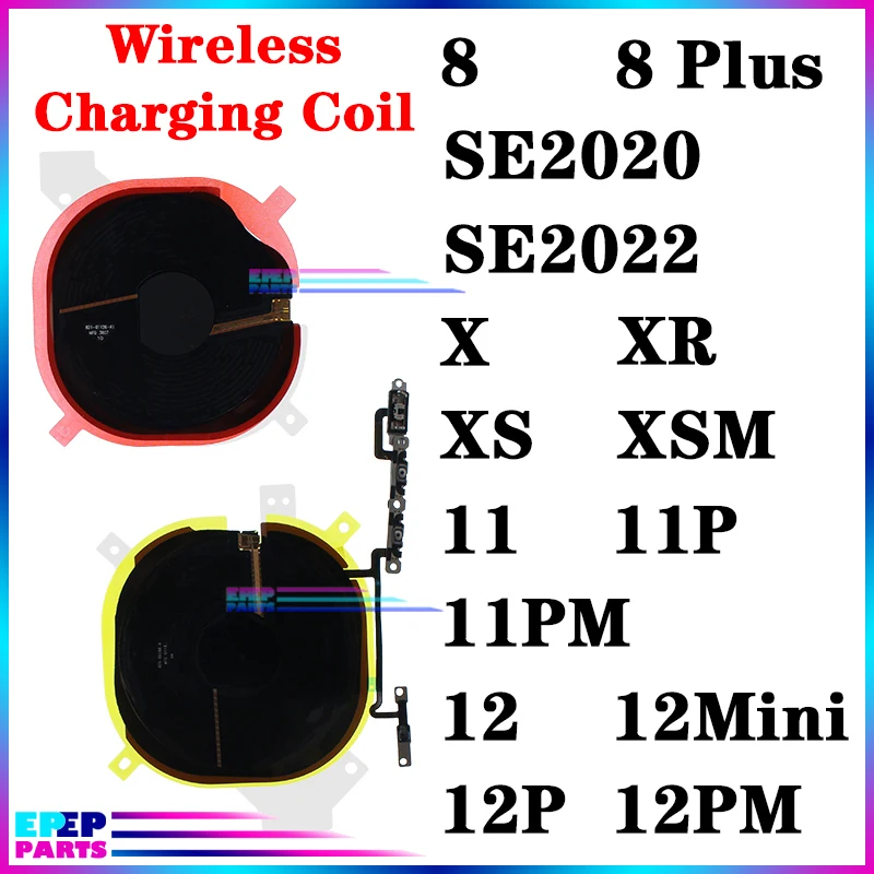 

Wireless Charging Coil for IPhone 8 SE 2020 Plus 11 12 X Xr Xs Pro Max Mini 2022 with Power Button Flashlight Flex NFC Panel