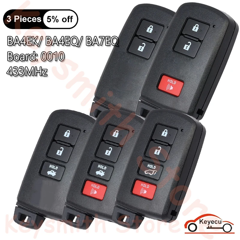 

KEYECU 2 3 4 Buttons 433MHz for Toyota Camry 2013-2016 Yaris Auto Smart Remote Control Key Fob BA7EQ BA4EK BA4EQ Board: 0010