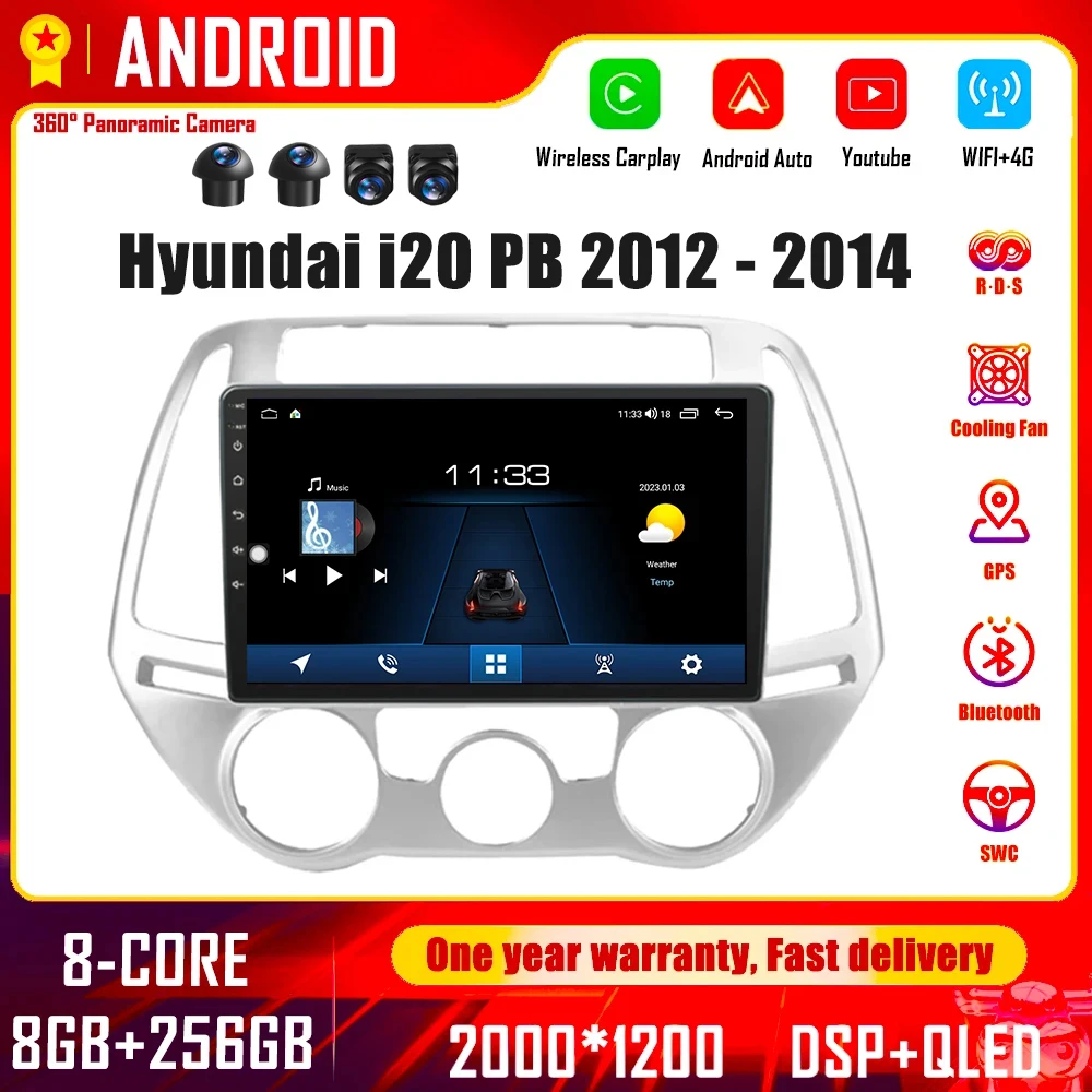 

Android 14 For Hyundai I20 2008 - 2012 Car Radio Multimedia GPS Navigation 2Din Carplay Autoradio 4G WIFI No DVD Player DSP QLED