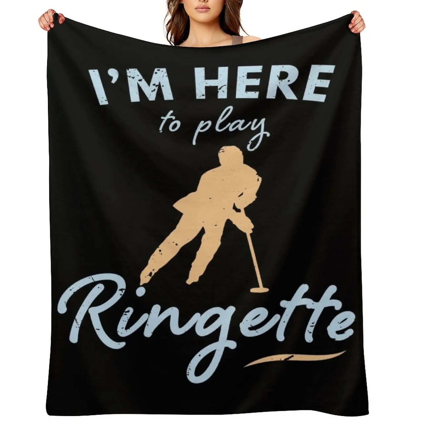 

I'm here to play Ringette / Ringette Lover Custom Ringette Gift Player present Throw Blanket Weighted Camping Soft Blankets