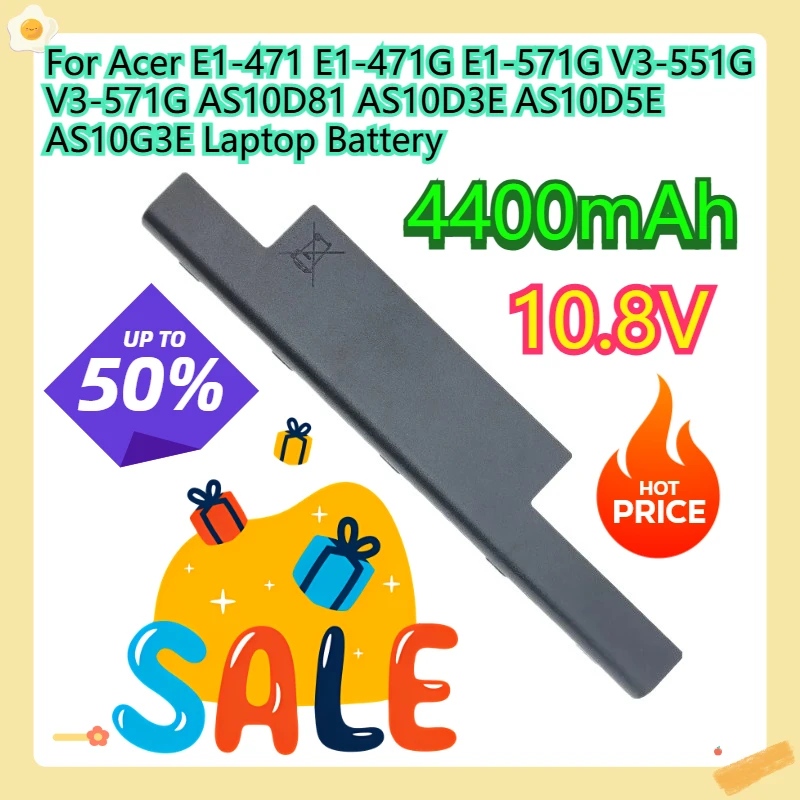 

For Acer E1-471 E1-471G E1-571G V3-551G V3-571G AS10D81 AS10D3E AS10D5E AS10G3E Laptop Battery