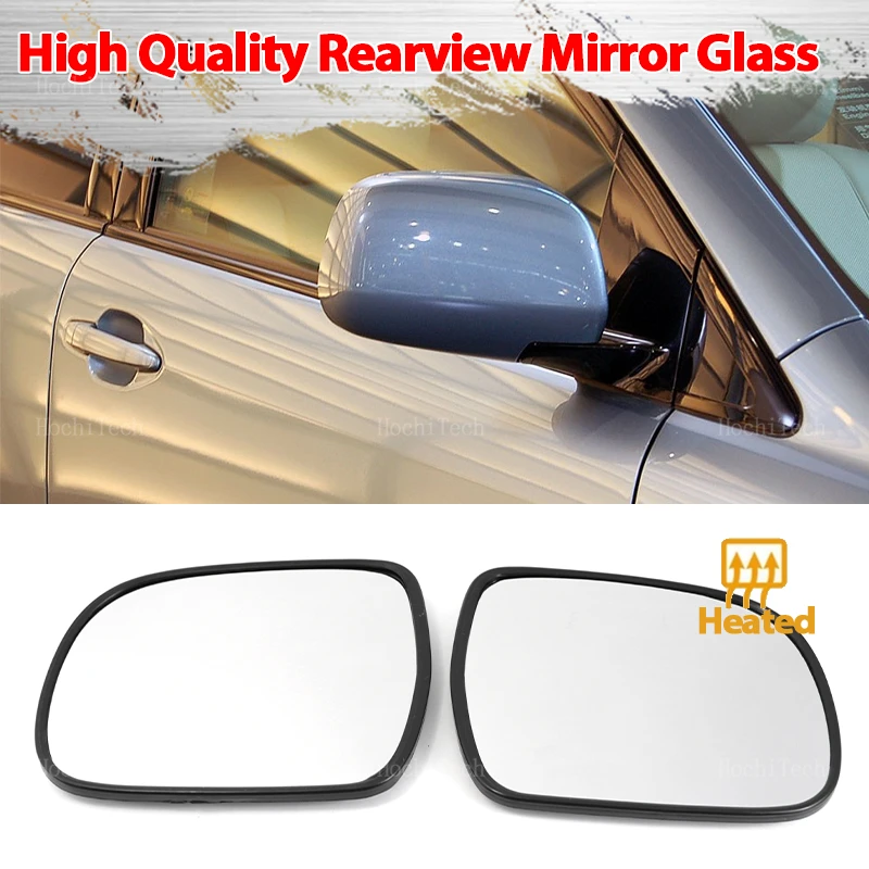 For Lexus RX300 RX330 RX350 RX400H 2003-08 for Toyota Hilux Vigo 2005-15 Side Mirror Lens Door Wing Mirrors Glass with Heating